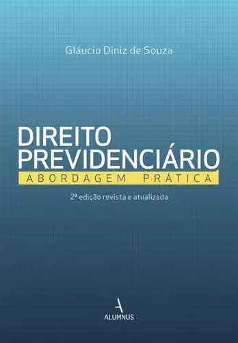 Capa do artigo Direito Previdenciário - Abordagem Práti