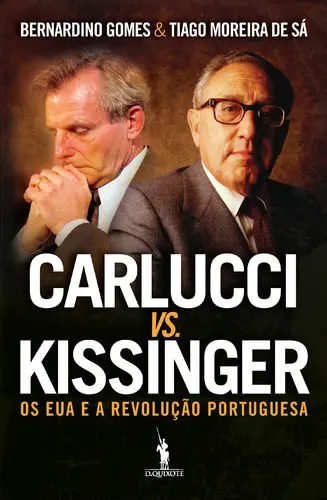 Capa do artigo Carlucci Vs. Kissinger