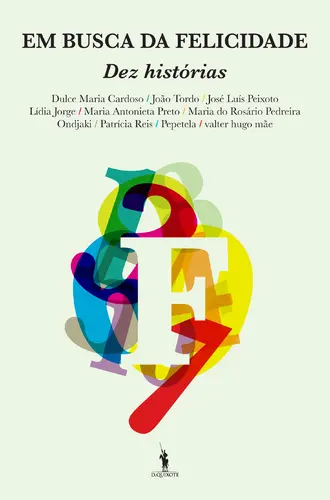 Capa do artigo Em Busca Da Felicidade - Dez Histór
