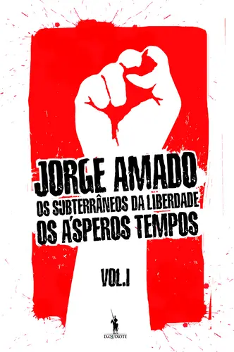 Capa do artigo Os Subterrâneos Da Liberdade I - Os