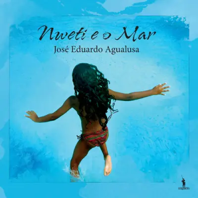 Capa do artigo Nweti e o Mar