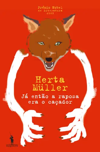 Capa do artigo Já Então a Raposa Era o Caçador