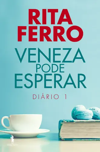 Capa do artigo Veneza Pode Esperar - Diário 1