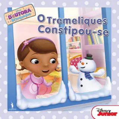 Capa do artigo O Tremeliques Constipou-se - Doutora Bri