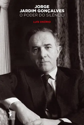 Capa do artigo Jorge Jardim Gonçalves - O Poder do Silê