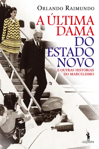 Capa do artigo A Última Dama do Estado Novo