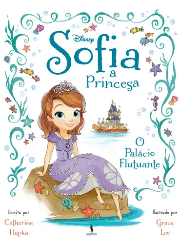 Capa do artigo A Princesa Sofia 2 - O Palácio Flutuante