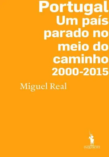 Capa do artigo Portugal: Um País Parado no Meio do Cami