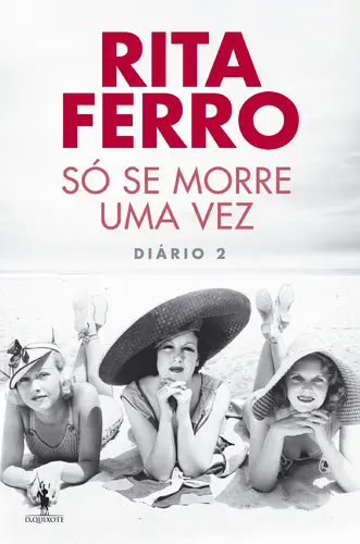 Capa do artigo Só Se Morre Uma Vez - Diário 2