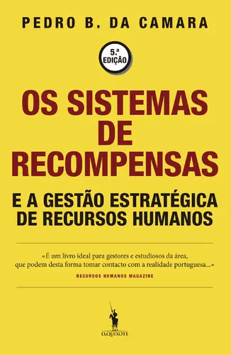 Capa do artigo Os Sistemas de Recompensa e a Gestão Est