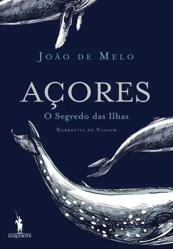Capa do artigo Açores, O Segredo das Ilhas