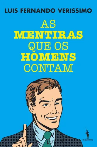 Capa do artigo As Mentiras que os Homens Contam