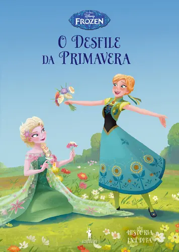 Capa do artigo Frozen 9 - O Desfile da Primavera
