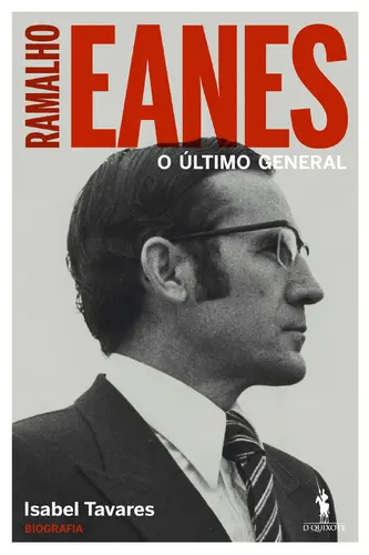 Capa do artigo Ramalho Eanes - O Último General