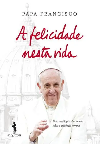 Capa do artigo A Felicidade nesta Vida
