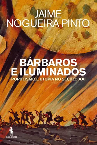 Capa do artigo Bárbaros e Iluminados.Populismo e Utopia