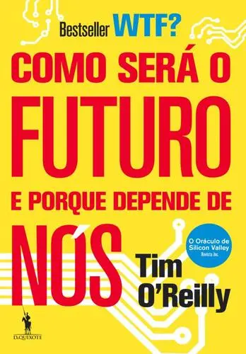 Capa do artigo Como Será o Futuro e Porque Depende de N