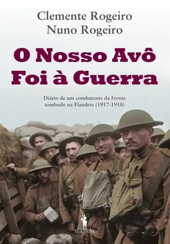 Capa do artigo O Nosso Avô Foi à Guerra