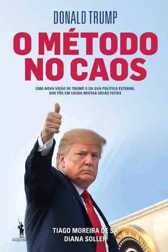 Capa do artigo Donald Trump: O Método no Caos