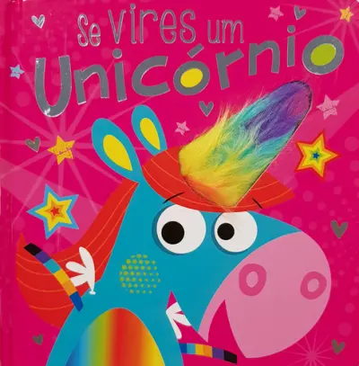 Capa do artigo Se Vires um Unicórnio