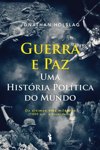 Capa do artigo Guerra e Paz–Uma História Política