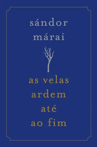 Capa do artigo As Velas Ardem até ao Fim [capa dura]
