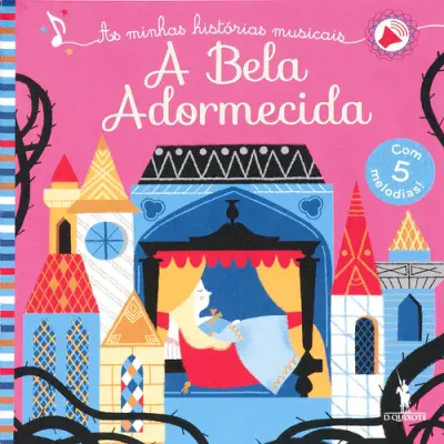 Capa do artigo A Bela Adormecida: As Minhas Histórias Musicais