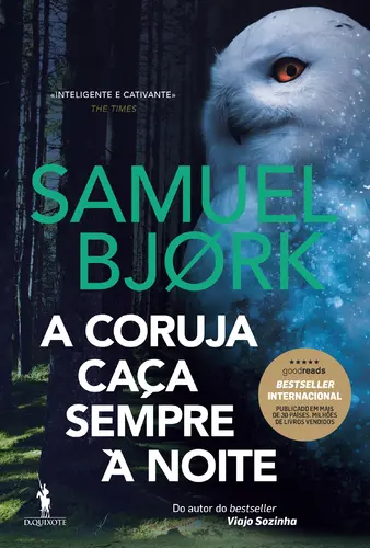 Capa do artigo A Coruja Caça Sempre à Noite