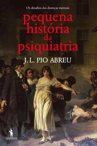 Capa do artigo Pequena História da Psiquiatria