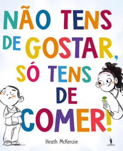 Capa do artigo Não tens que gostar, tens é que comer