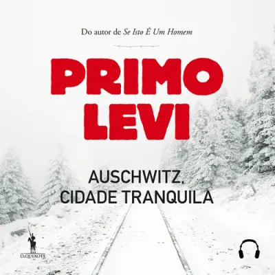 Capa do artigo Auschwitz, Cidade Tranquila