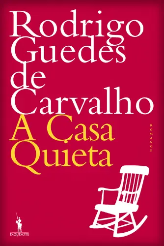 Capa do artigo A Casa Quieta [nova ed.]