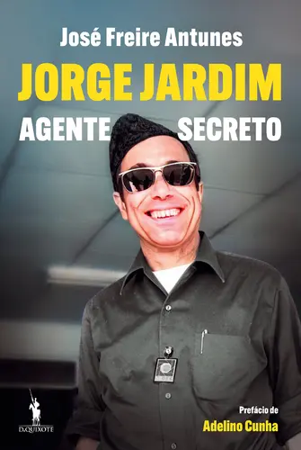 Capa do artigo Jorge Jardim - Agente Secreto