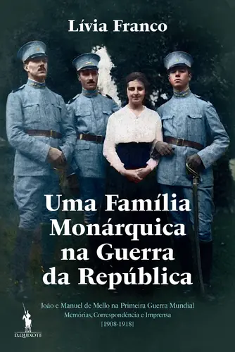 Capa do artigo Uma Família Monárquica na Guerra da Rep.