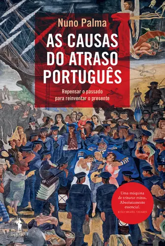 Capa do artigo As Causas do Atraso Português