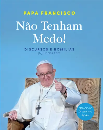 Capa do artigo Não Tenham Medo!