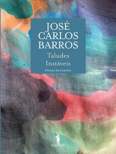 Capa do artigo Taludes Instáveis - Poemas Escolhidos