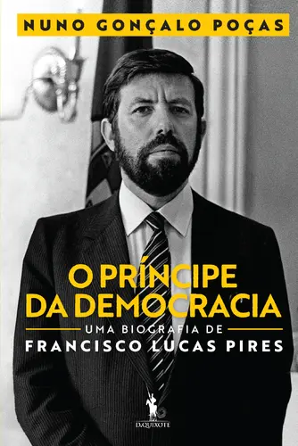 Capa do artigo O Príncipe da Democracia. Uma Biografia