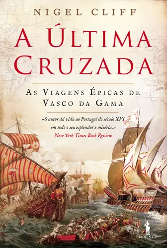 Capa do artigo A Última Cruzada - As viagens épicas de