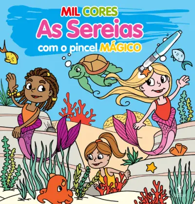 Capa do artigo Mil Cores: As Sereias