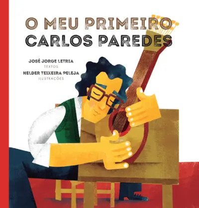 Capa do artigo O Meu Primeiro Carlos Paredes