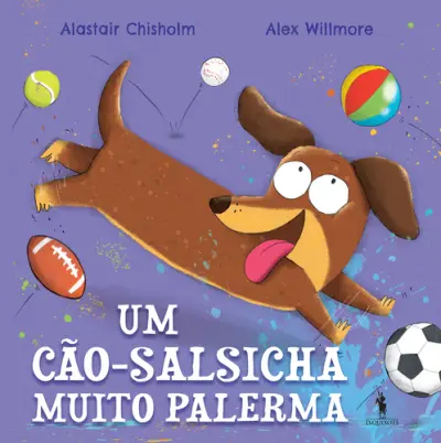 Capa do artigo Um Cão-Salsicha Muito Palerma