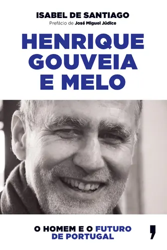 Capa do artigo Henrique Gouveia e Melo – O Homem e o Futuro de Portugal