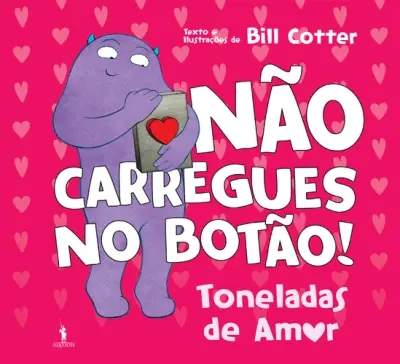 Capa do artigo Não Carregues no Botão: Toneladas de Amo