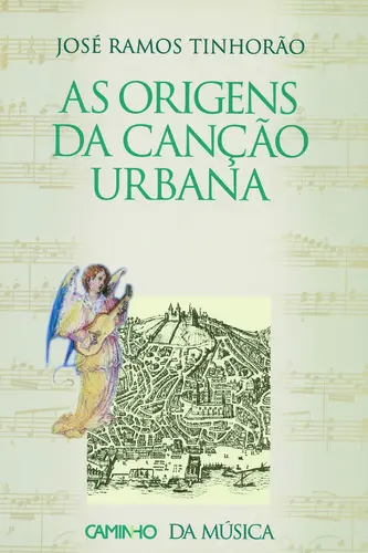 Capa do artigo As Origens Da Canção Urbana