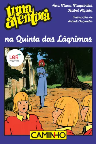 Capa do artigo Uma Aventura Na Quinta Das Lágrimas