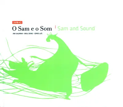 Capa do artigo O Sam E O Som -Sam And Sound