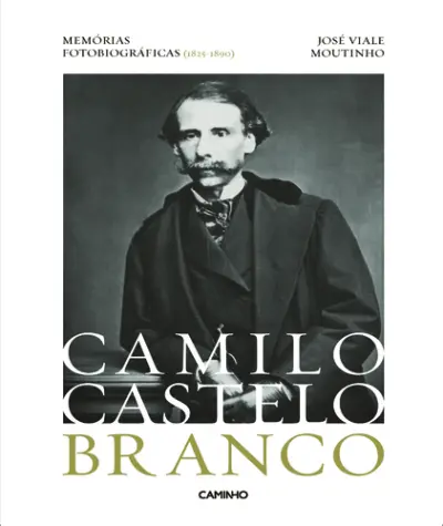 Capa do artigo Camilo Castelo Branco - Memórias Fotobiográficas (1825-1890)