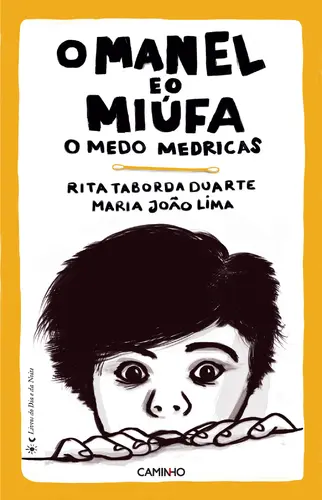 Capa do artigo O Manel e o Miúfa, o Medo Medricas