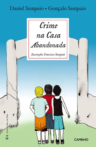 Capa do artigo Crime na Casa Abandonada